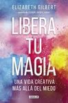 El contrato creativo más común - Elizabeth Gilbert - Libera tu magia